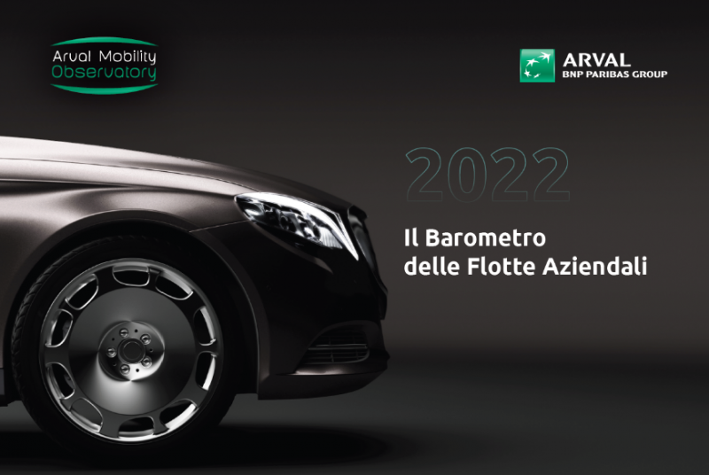 Flotte aziendali: Arval Mobility Observatory presenta il Barometro 2022